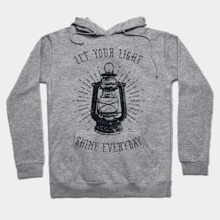 Let Your Light Shine Everyday Hoodie